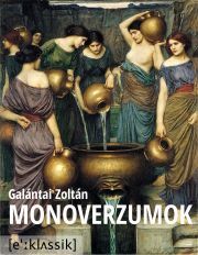 Monoverzumok - Zoltán Galántai