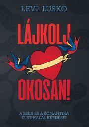 Kniha Lájkolj okosan - Levi Lusko