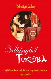 Kniha Villányból Tokióba - Rekettye Gábor