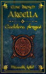 Caeldera árnyai