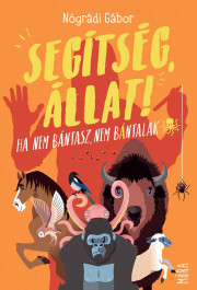 Segítség, állat! - Gábor Nógrádi kúpite na Panta Rhei