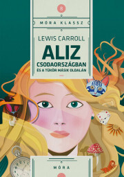 Kniha Aliz csodaországban és a tükör másik oldalán - Lewis Carroll