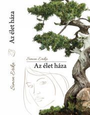 Az élet háza - Erika Simon