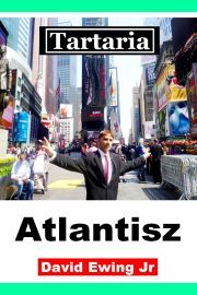Kniha Tartaria – Atlantisz - Ewing David