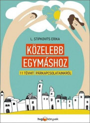 Közelebb egymáshoz - Stipkovits L. Erika kúpite na Panta Rhei