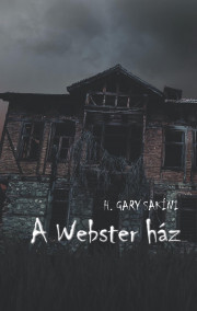 Kniha A Webster ház - H. Sakíni Gary