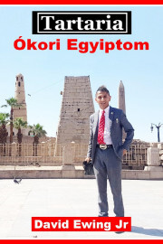 Kniha Tartaria - Ókori Egyiptom - Ewing David