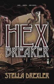 Kniha Hex Breaker - Drexler Stella