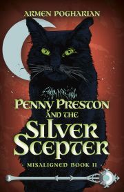 Kniha Penny Preston and the Silver Scepter - Pogharian Armen