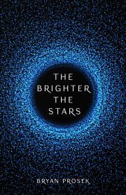 Kniha The Brighter the Stars - Prosek Bryan