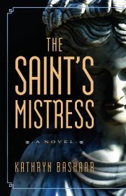 The Saint’s Mistress - Bashaar Kathryn