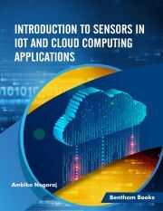 Introduction to Sensors in IoT and Cloud Computing Applications - Nagaraj Ambika