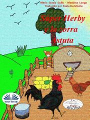 Kniha Super Herby y la Zorra Astuta - Longo Massimo