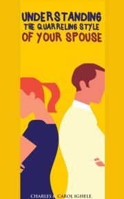Understanding The Quarrelling Style Of Your Spouse