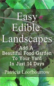 Easy Edible Landscapes - Loofbourrow Patricia