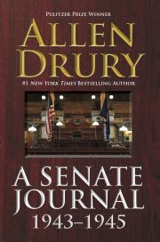 A Senate Journal 1943–1945 - Drury Allen