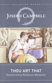 Kniha Thou Art That - Joseph Campbell