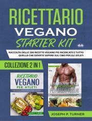 Kniha Ricettario Vegano Starter Kit - P. Turner Joseph