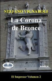 Kniha La Corona De Bronce - Vignaroli Stefano