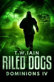 Riled Dogs - Iain T. W.