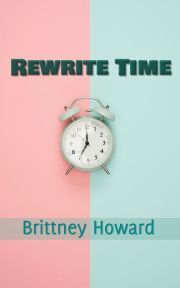 Kniha Rewrite Time - Howard Brittney