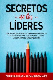 Kniha Secretos de los Líderes - Aguilar Shaun