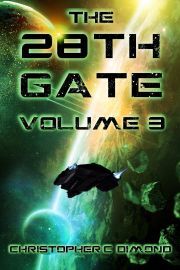 The 28th Gate: Volume 3 - Dimond Christopher C.