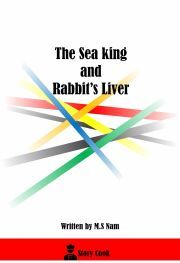 The Sea King and Rabbit's Liver