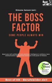 The Boss Factor! Some People Always Win - Simone Janson