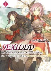 Kniha Sexiled: My Sexist Party Leader Kicked Me Out, So I Teamed Up With a Mythical Sorceress! Volume 1 - Kaeruda Ameko