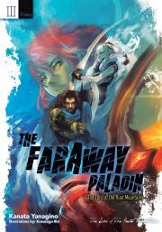 Kniha The Faraway Paladin: The Lord of the Rust Mountains: Primus - Yanagino Kanata