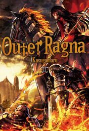 Kniha Outer Ragna: Volume 2 - . Kasugamaru