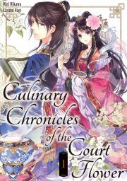 Kniha Culinary Chronicles of the Court Flower: Volume 1 - Mikawa Miri