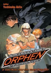 Kniha Sorcerous Stabber Orphen: The Wayward Journey Volume 8 - Akita Yoshinobu