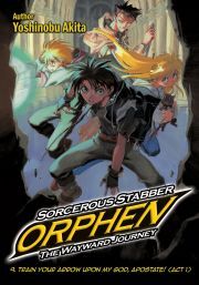 Kniha Sorcerous Stabber Orphen: The Wayward Journey Volume 9 - Akita Yoshinobu