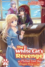 Kniha The White Cat's Revenge as Plotted from the Dragon King's Lap: Volume 2 - . Kureha