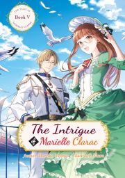 Kniha The Intrigue of Marielle Clarac - Haruka Momo