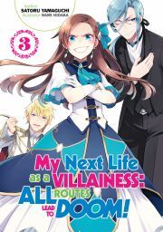 Kniha My Next Life as a Villainess: All Routes Lead to Doom! Volume 3 - Yamaguchi Satoru