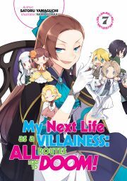 Kniha My Next Life as a Villainess: All Routes Lead to Doom! Volume 7 - Yamaguchi Satoru