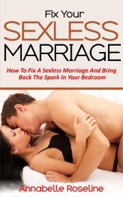 Fix Your Sexless Marriage - Roseline Amber