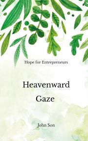 Kniha Heavenward Gaze - Robison John Elder