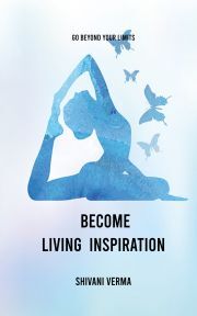 Kniha Become Living Inspiration - Verma Shivani