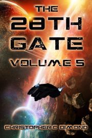 The 28th Gate: Volume 5 - C. Dimond Christopher