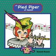 Kniha The Pied Piper of Hamlin - Kasen Donald