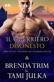 Il Guerriero Disonesto - Trim Brenda
