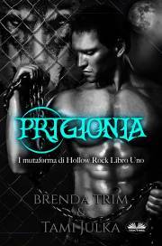 Kniha Prigionia - Julka Tami,Trim Brenda