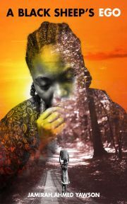 Kniha A Black Sheep's Ego - Ahmed Yawson Jamirah