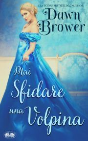 Kniha Mai Sfidare Una Volpina - Brower Dawn
