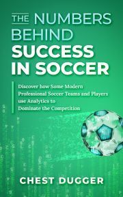 The Numbers Behind Success in Soccer - Dugger Chest