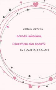 Kniha Across Language, Literature And Society - Gnanasekaran Dr